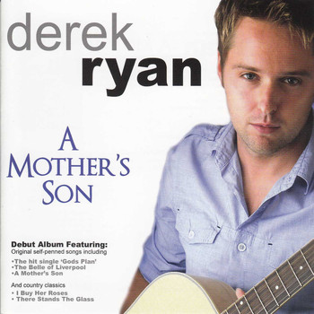 Derek Ryan - A Mother's Son