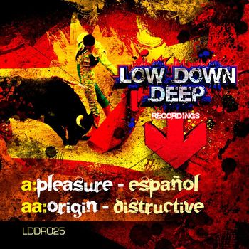 Pleasure / Origin - Espanol / Distructive