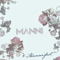 Manni - Mannifest