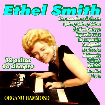 Ethel Smith - 12 Exitos de Siempre
