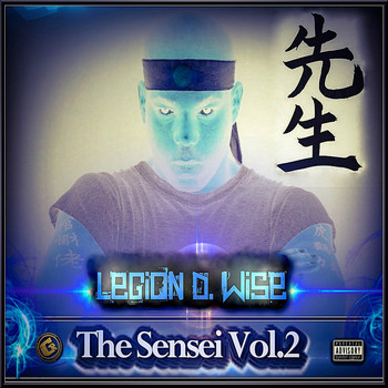 Legion D. Wise - The Sensei, Vol. 2 (Explicit)