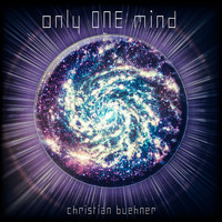 Christian Buehner - Only One Mind
