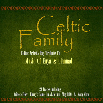 Various Artists - Celtic Family the Music of Enya and Clannad