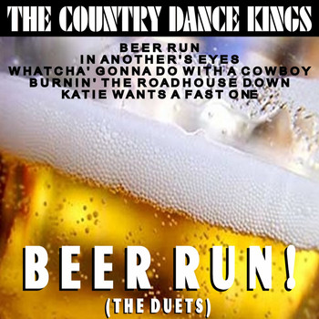 The Country Dance Kings - Beer Run