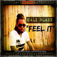 Kali Blaxx - Feel It