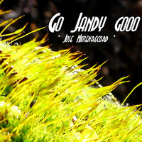 Jose NimenrecorD - Go Jandy Gooo
