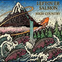 Leftover Salmon - High Country
