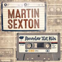 Martin Sexton - Remember That Ride - Single