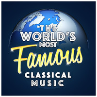 Richard Wagner - The World's Most Famous Classical Music