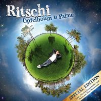 Ritschi - Öpfelboum u Palme (Special Edition)
