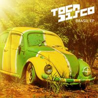 Tocadisco - Brasil EP