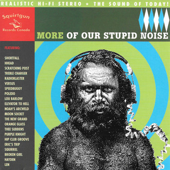 Various Artists - More Of Our Stupid Noise (Explicit)