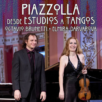 Elmira Darvarova and Octavio Brunetti - Desde estudios a tangos