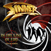 SINNER - In the Line of Fire (Live in Europe)
