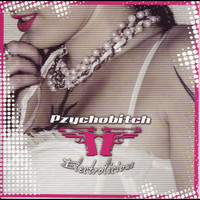 Pzychobitch - Electrolicious (Explicit)