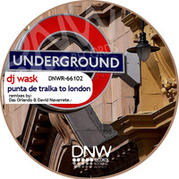 DJ Wask - Punta De Tralka to London
