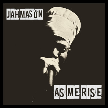 Jah Mason - As Me Rise