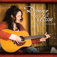 Donna Ulisse - An Easy Climb