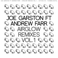 Joe Garston - Airglow Remixes Vol.1
