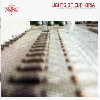 Lights of Euphoria - Krieg gegen die Maschinen