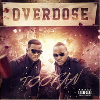Toofan - Overdose (Explicit)