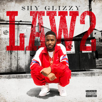 Shy Glizzy - Law 1 & 2