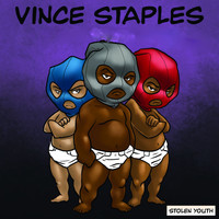 Vince Staples - Stolen Youth