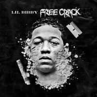 LiL Bibby - Free Crack 1 & 2 (Explicit)