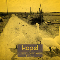 Kopel - Come Together