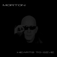 Morton - Hearts to Give - Single