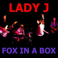 Lady J - Fox in a Box