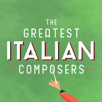Ottorino Respighi - The Greatest Italian Composers