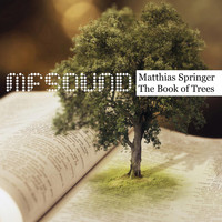 Matthias Springer - The Book of Trees