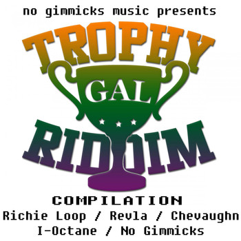 Various Artists - Trophy Gal Riddim Compilation