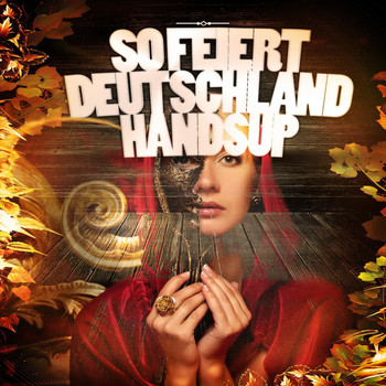 Various Artists - So Feiert Deutschland Hands Up