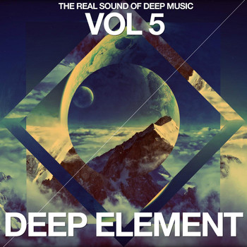 Various Artists - Deep Element, Vol. 5 (The Real Sound of Deep Music)