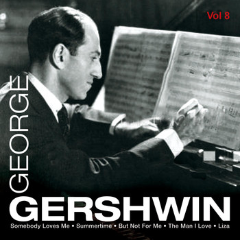Various Artists - George Gershwin, Vol. 8