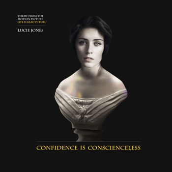 Lucie Jones - Confidence Is Conscienceless