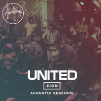 Hillsong United - Zion Acoustic Sessions (Live)