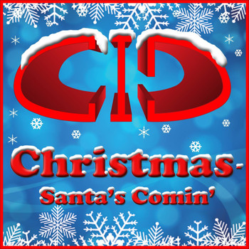 Cid - Christmas - Santa's Comin'