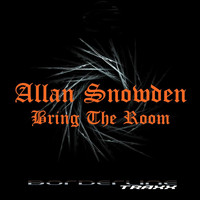 Allan Snowden - Bring the Room