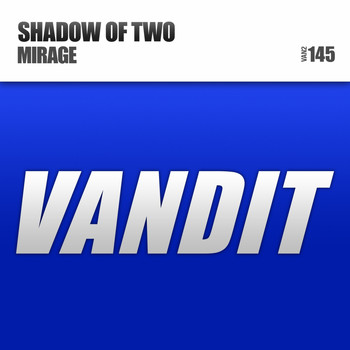 Shadow Of Two - Mirage