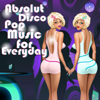 Various Artists - Absolut Disco Pop - Music for Everyday