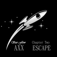 Axx - Star Flow Chapter Two - Escape