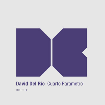 David del Rio - Cuarto Parametro