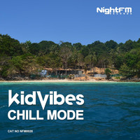 Kid Vibes - Chill Mode