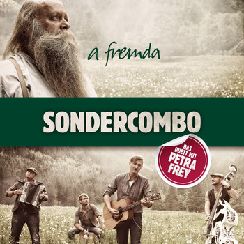 Sondercombo - A Fremda