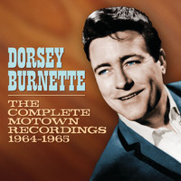 Dorsey Burnette - The Complete Motown Recordings 1964-1965