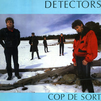 Detectors - Cop de Sort