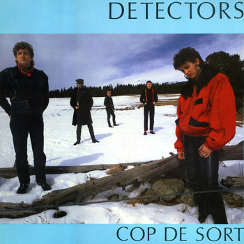 Detectors - Cop de Sort